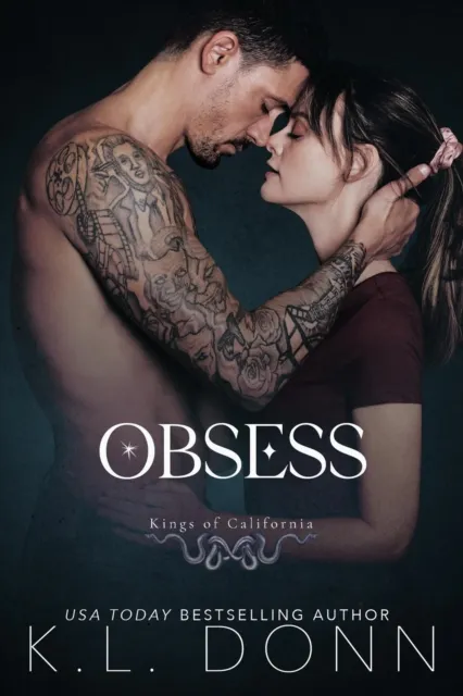 Obsess: Kings of California 1