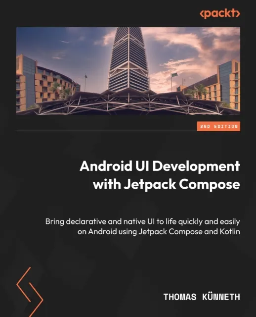 Android UI Development with Jetpack Compose
