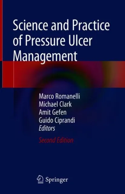 Science and Practice of Pressure Ulcer Management