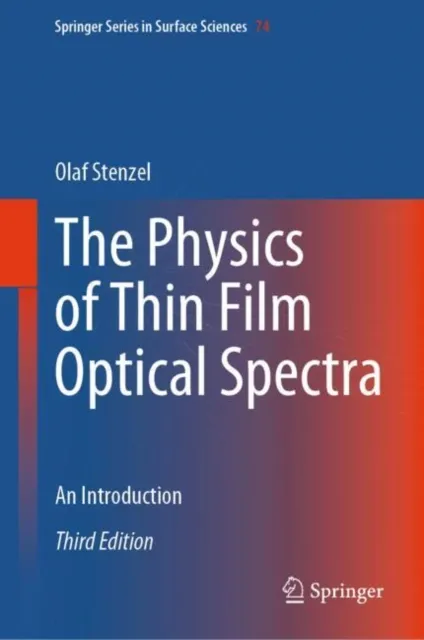 Physics of Thin Film Optical Spectra