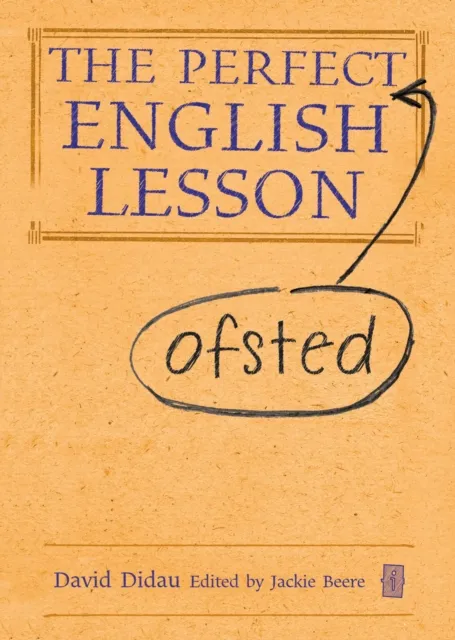 Perfect (Ofsted) English Lesson