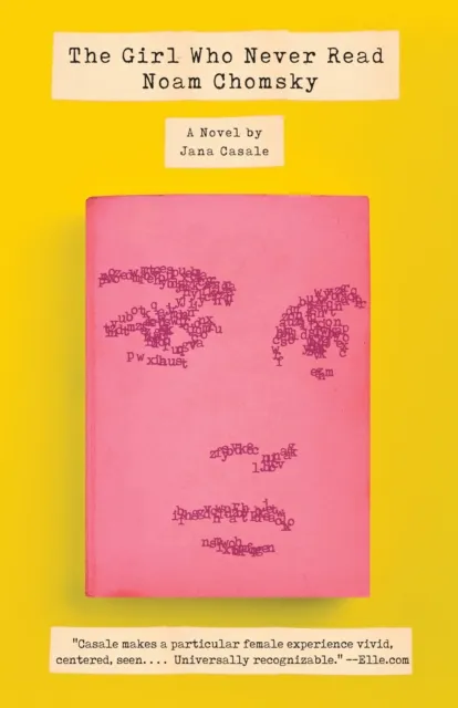 Girl Who Never Read Noam Chomsky