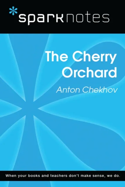 Cherry Orchard (SparkNotes Literature Guide)
