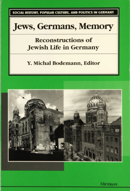 Jews, Germans, Memory