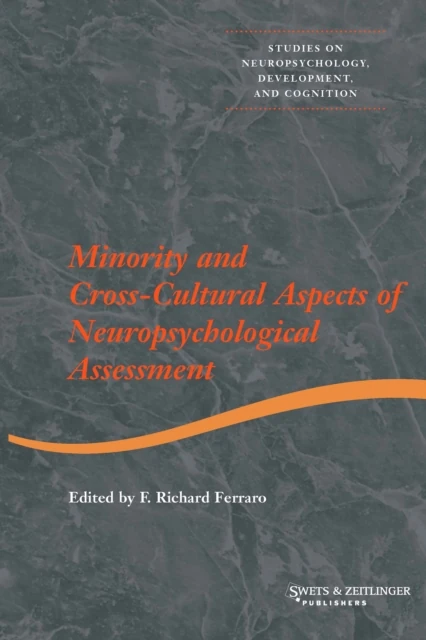 Minority and Cross-cultural Aspects of Neuropsychological Assessment