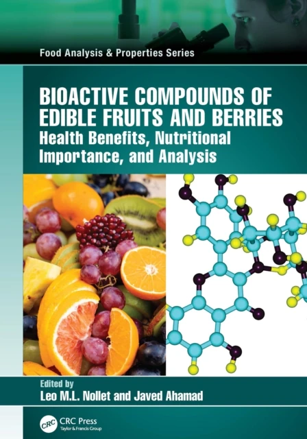Bioactive Compounds of Edible Fruits and Berries