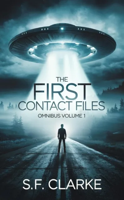 First Contact Files: Omnibus Volume 1