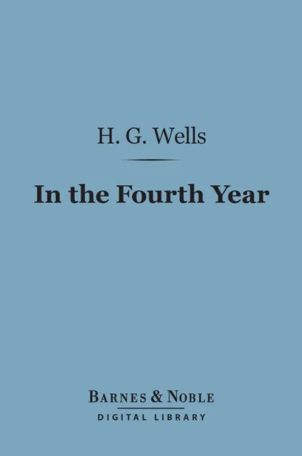 In the Fourth Year (Barnes & Noble Digital Library)