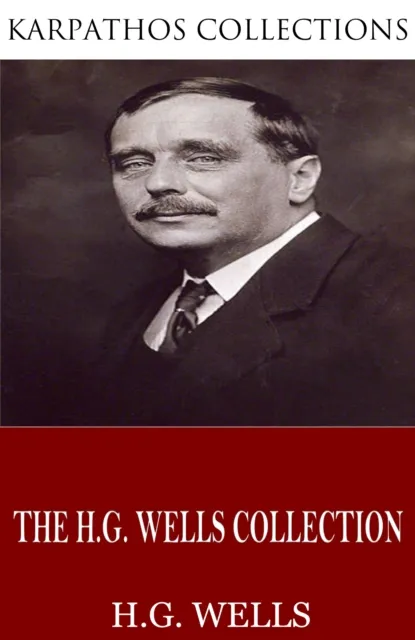 H.G. Wells Collection