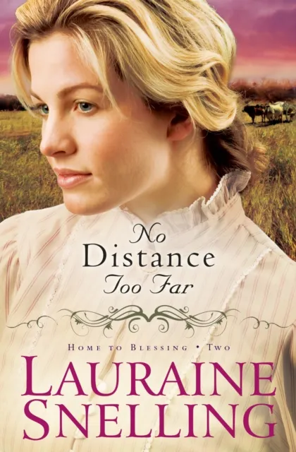 No Distance Too Far ( Book #2)