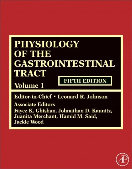 Physiology of the Gastrointestinal Tract, Two Volume Set