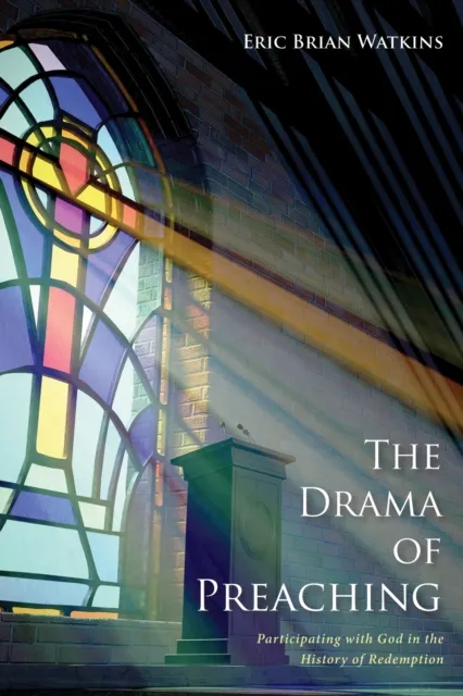 Drama of Preaching