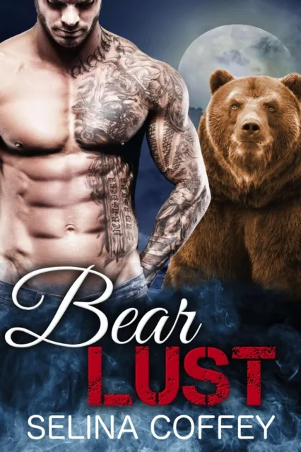 Bear Lust: Shifter Paranormal Romance Short Story
