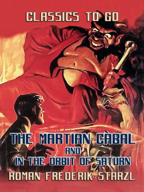 Martian Cabal and In The Orbit Of Saturn
