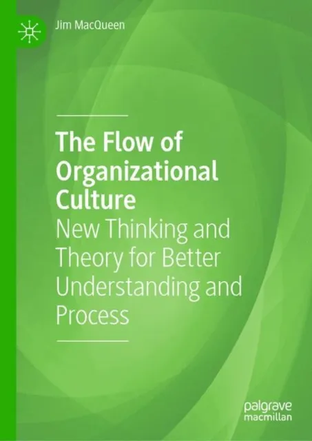 Flow of Organizational Culture