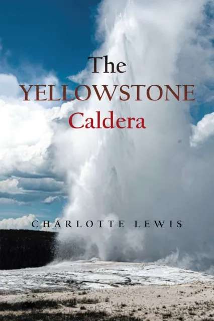 Yellowstone Caldera