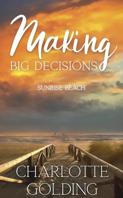 Making Big Decisions