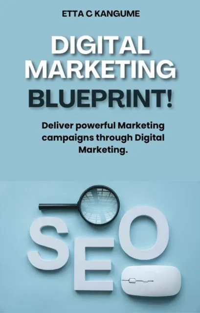 Digital Marketing Blue Print