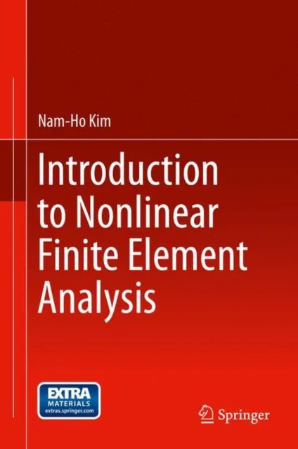 Introduction to Nonlinear Finite Element Analysis