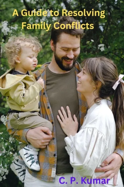 Guide to Resolving Family Conflicts