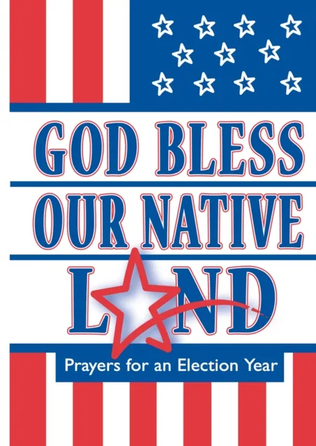 God Bless Our Native Land