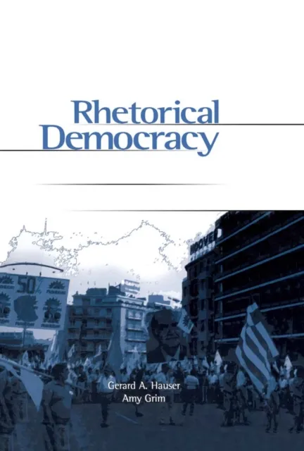 Rhetorical Democracy
