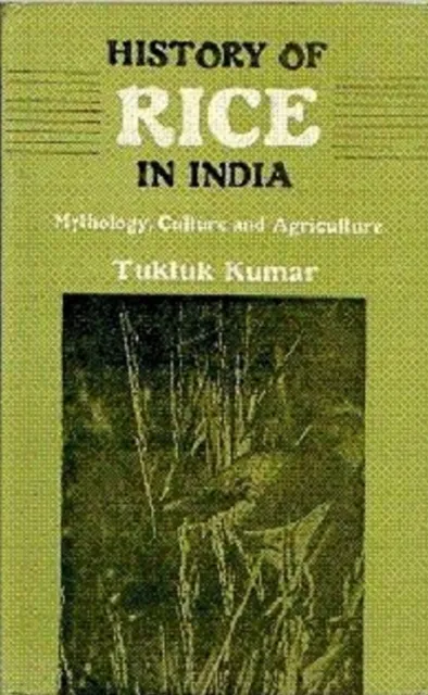 History of Rice In India