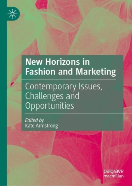New Horizons in Fashion and Marketing