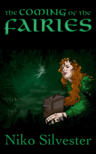 Coming of the Fairies