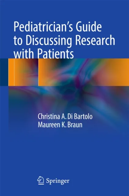 Pediatrician's Guide to Discussing Research with Patients