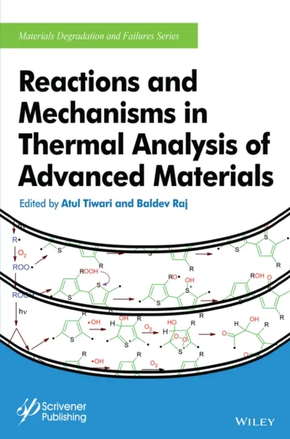 Reactions and Mechanisms in Thermal Analysis of Advanced Materials