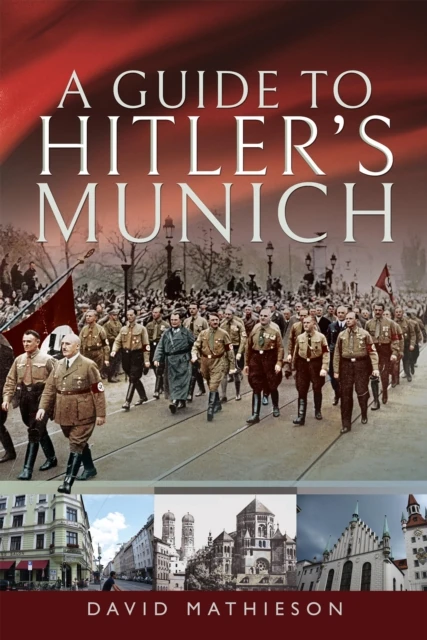 Guide to Hitler's Munich