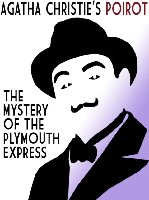 Mystery of the Plymouth Express