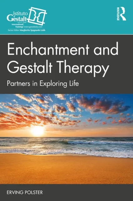 Enchantment and Gestalt Therapy