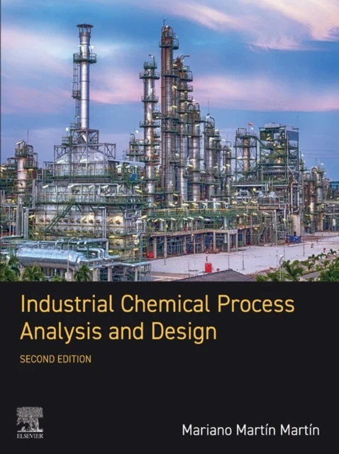 Industrial Chemical Process Analysis and Design