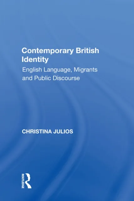 Contemporary British Identity