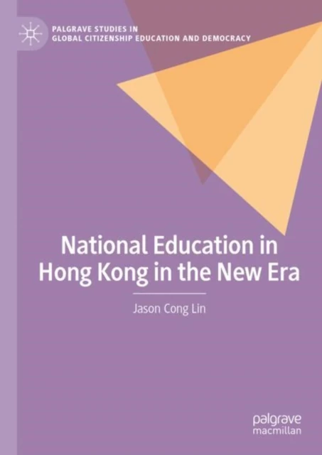 National Education in Hong Kong in the New Era