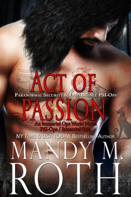 Act of Passion: Paranormal Security and Intelligence