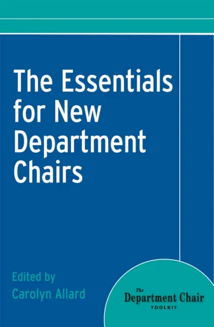 Essentials for New Department Chairs
