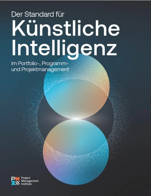 Standard for Artificial Intelligence in Portfolio, Program, and Project Management (GERMAN)