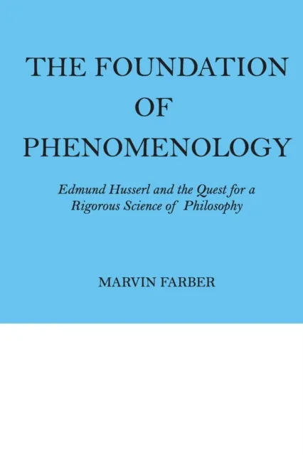 Foundation of Phenomenology