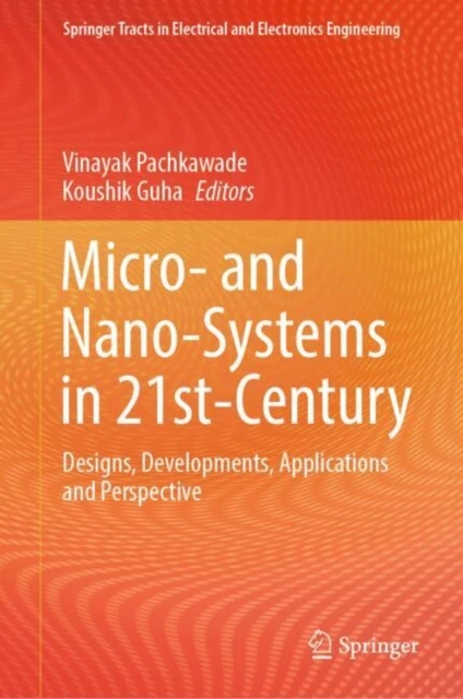 Micro- and Nano-Systems in 21st-Century