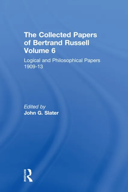 Collected Papers of Bertrand Russell, Volume 6