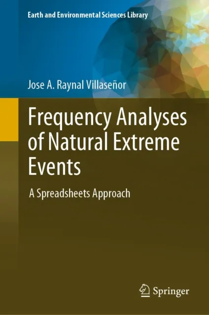 Frequency Analyses of Natural Extreme Events