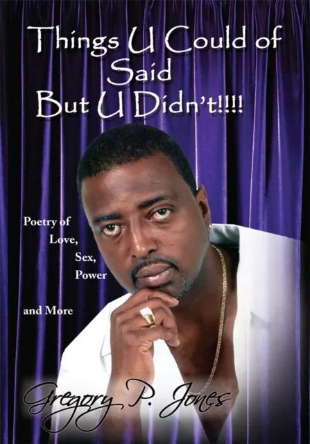 Things U Could of Said but U Didn't!!!!