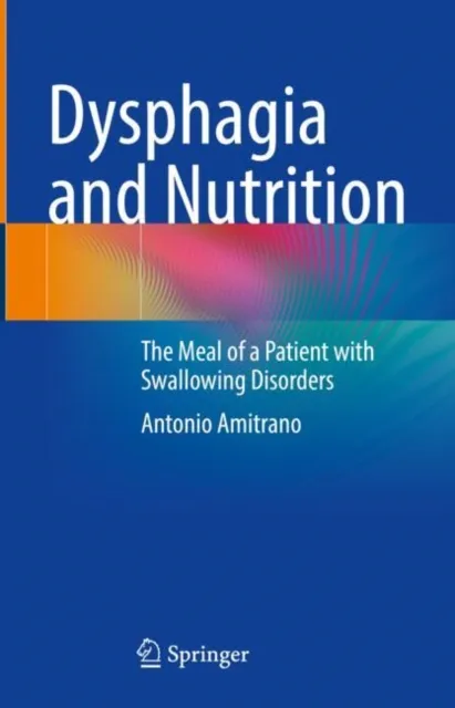Dysphagia and Nutrition