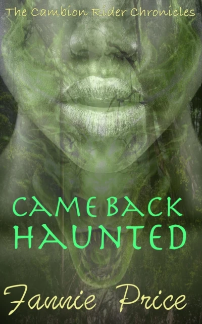 Came Back Haunted