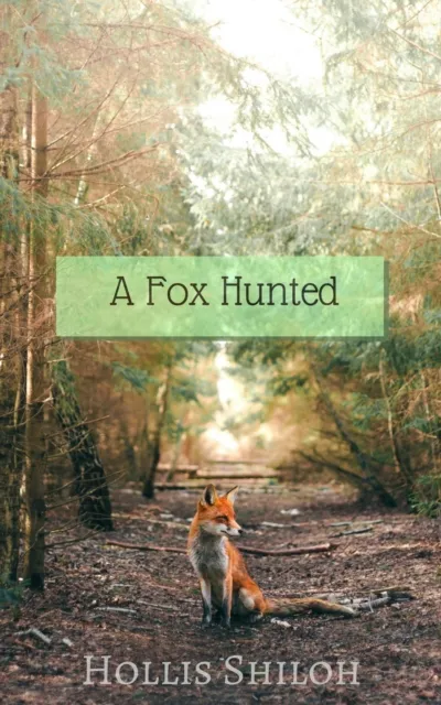 Fox Hunted