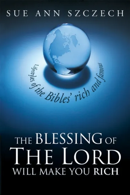 Blessing of the Lord Will Make You Rich