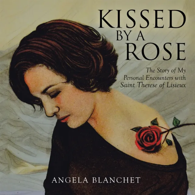 Kissed by a Rose